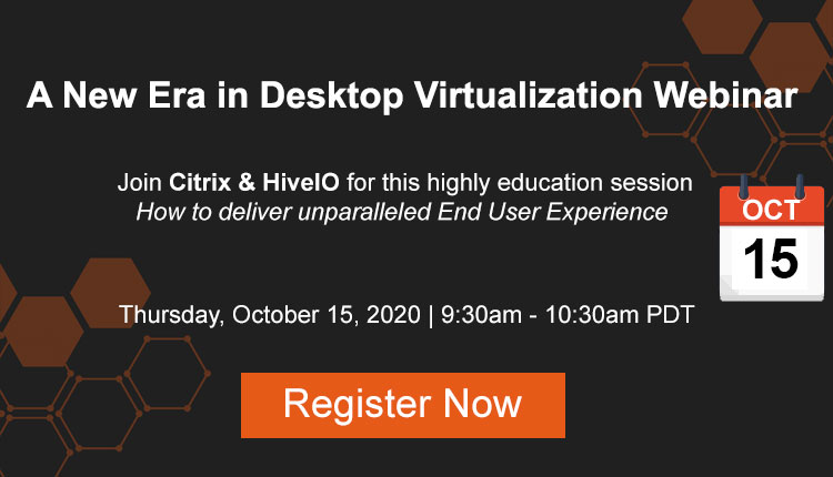 Desktop Virtualization Webinar with Citrix and HiveIO 